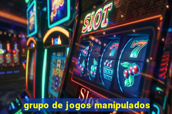 grupo de jogos manipulados